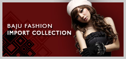 Baju Fashion Import Collection